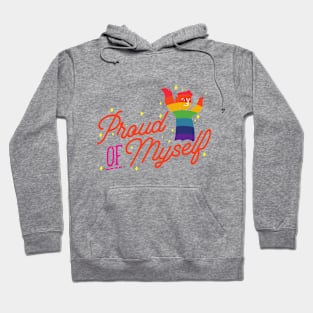 Proud of Myself Hoodie